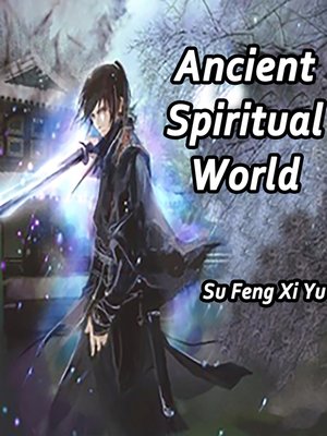 cover image of Ancient Spiritual World